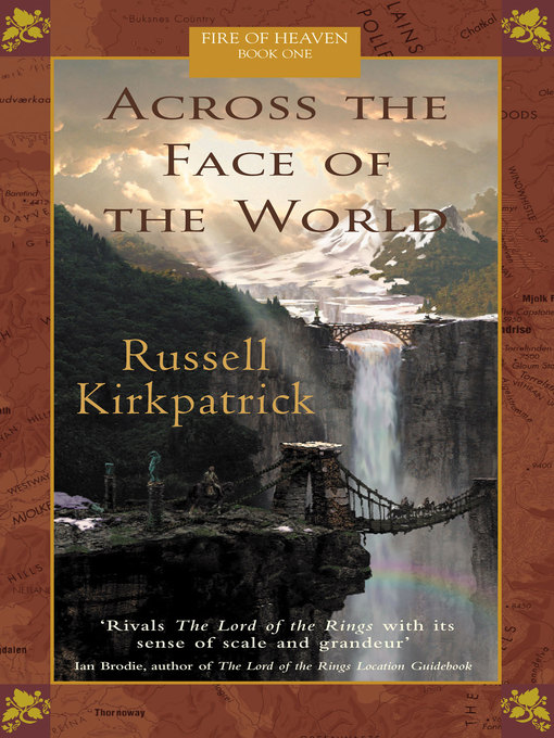 Title details for Across the Face of the World by Russell Kirkpatrick - Available